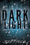 Dark Light by Jodi Taylor, 9781472264213
