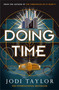 Doing Time - 9781472267474 by Jodi Taylor, 9781472267474