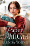The Paper Mill Girl - 9781472268563 by Glenda Young, 9781472268563