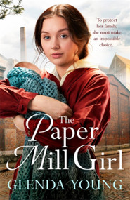 The Paper Mill Girl - 9781472268563 by Glenda Young, 9781472268563