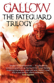 Gallow: The Fateguard Trilogy by Nathan Hawke, 9781473208384