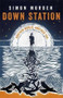 Down Station by Simon Morden, 9781473211469