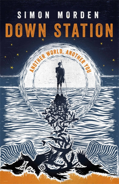 Down Station by Simon Morden, 9781473211469