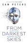 From Darkest Skies by Sam Peters, 9781473214767