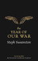 The Year of Our War by Steph Swainston, 9781473221840