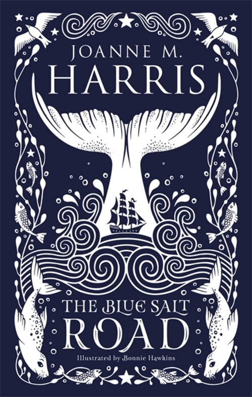 The Blue Salt Road by Joanne M Harris, 9781473222212