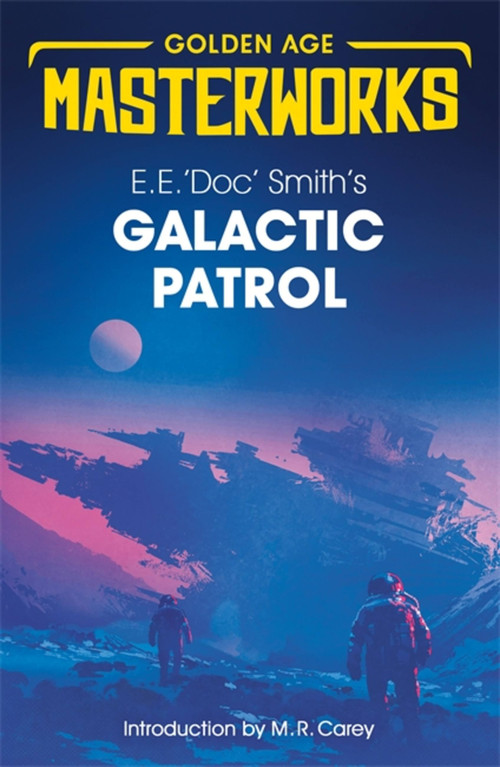 Galactic Patrol by E.E. 'Doc' Smith, 9781473224704