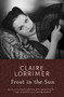 Frost in the Sun by Claire Lorrimer, 9781473613034