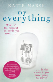 My Everything by Katie Marsh, 9781473613638