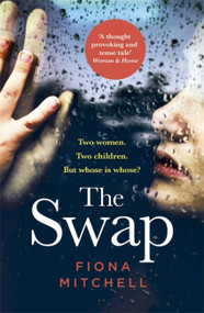 The Swap - 9781473659650 by Fiona Mitchell, 9781473659650