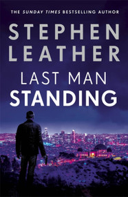Last Man Standing - 9781473671881 by Stephen Leather, 9781473671881