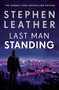 Last Man Standing - 9781473671898 by Stephen Leather, 9781473671898