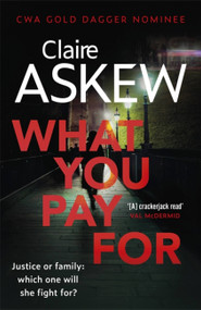What You Pay For - 9781473673113 by Claire Askew, 9781473673113