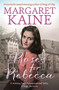 Roses For Rebecca by Margaret Kaine, 9781473678651
