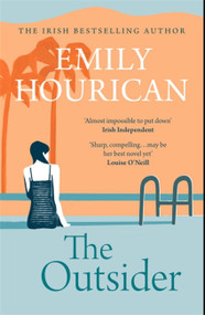 The Outsider - 9781473681125 by Emily Hourican, 9781473681125