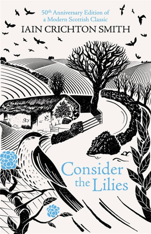 Consider the Lilies by Iain Crichton-Smith, 9781474611824