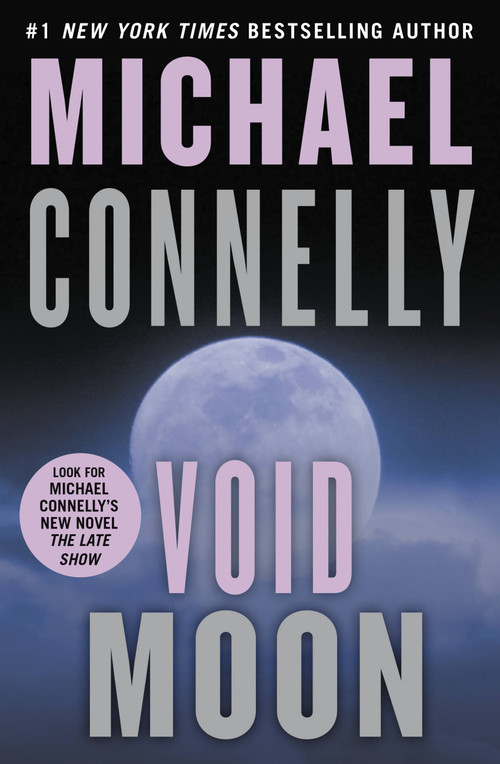 Void Moon by Michael Connelly, 9781478948254
