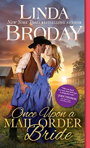 Once Upon a Mail Order Bride by Linda Broday, 9781492693727