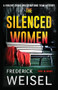 The Silenced Women by Frederick Weisel, 9781464214189
