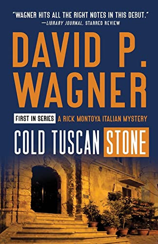 Cold Tuscan Stone by David P. Wagner, 9781464214646