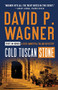 Cold Tuscan Stone by David P. Wagner, 9781464214646