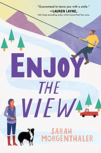 Enjoy the View by Sarah Morgenthaler, 9781728226316