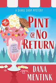 Pint of No Return by Dana Mentink, 9781728231556