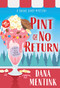 Pint of No Return by Dana Mentink, 9781728231556