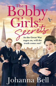The Bobby Girls' Secrets by Johanna Bell, 9781529330861