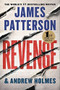 Revenge by James Patterson, Andrew Holmes, 9781538700716