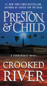 Crooked River - 9781538702956 by Douglas Preston, Lincoln Child, 9781538702956