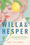 Willa & Hesper - 9781538712559 by Amy Feltman, 9781538712559