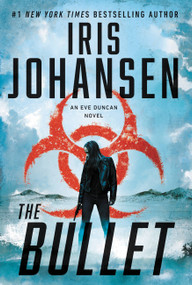The Bullet by Iris Johansen, 9781538713198
