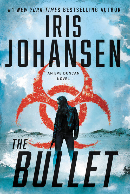 The Bullet by Iris Johansen, 9781538713198