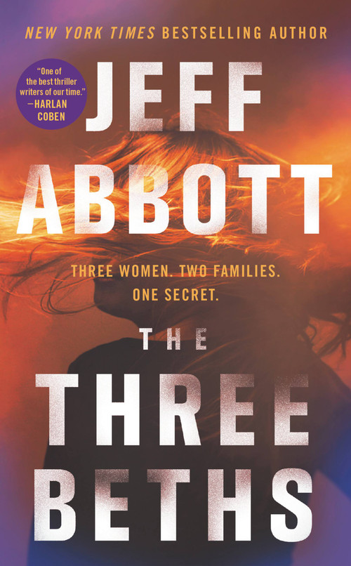The Three Beths by Jeff Abbott, 9781538713723