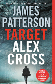 Target: Alex Cross by James Patterson, 9781538713761