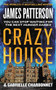 Crazy House - 9781538714065 by James Patterson, Gabrielle Charbonnet, 9781538714065