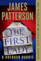 The First Lady by James Patterson, Brendan DuBois, 9781538714911