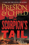 The Scorpion's Tail by Douglas Preston, Lincoln Child, 9781538719060