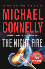 The Night Fire - 9781538733721 by Michael Connelly, 9781538733721