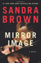 Mirror Image - 9781538733776 by Sandra Brown, 9781538733776