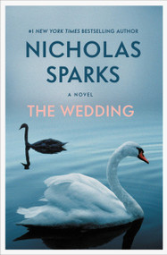 The Wedding by Nicholas Sparks, 9781538745328