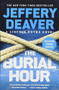 The Burial Hour by Jeffery Deaver, 9781538745441