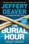 The Burial Hour by Jeffery Deaver, 9781538745441