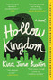 Hollow Kingdom - 9781538745830 by Kira Jane Buxton, 9781538745830