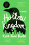 Hollow Kingdom - 9781538745830 by Kira Jane Buxton, 9781538745830