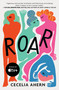 Roar - 9781538746578 by Cecelia Ahern, 9781538746578