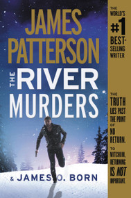 The River Murders - 9781538749975 by James Patterson, James O. Born, 9781538749975
