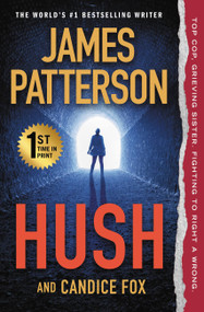Hush - 9781538751169 by James Patterson, Candice Fox, 9781538751169