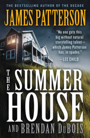 The Summer House (A Thriller) - 9781538752838 by James Patterson, Brendan DuBois, 9781538752838